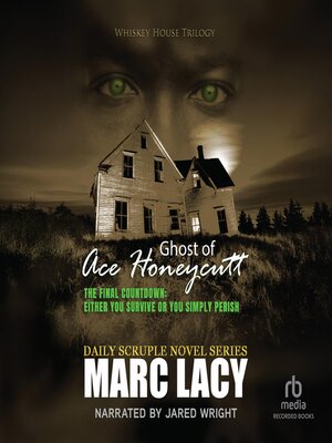 cover image of Ghost of Ace Honeycutt
